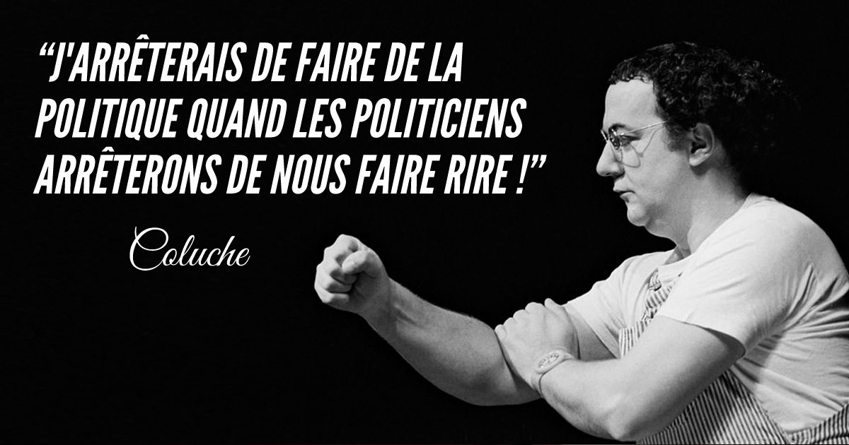 Coluche et la politique