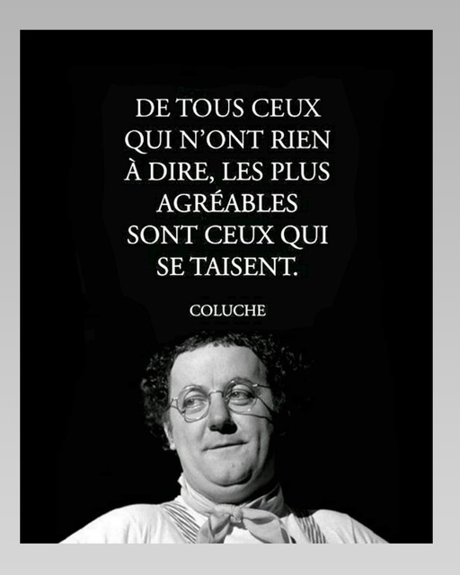 image drole Coluche et les gens qui n ont rien a dire